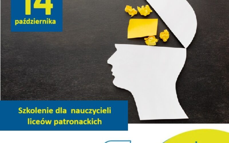 Szkolenie zamknięte dla nauczycieli liceów patronackich