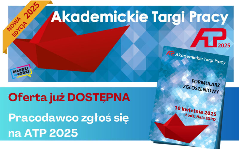 Zapraszamy PRACODAWCÓW na Akademickie Targi Pracy 2025