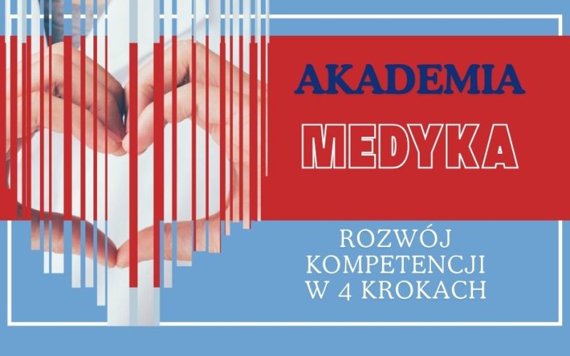 Rusza Akademia Medyka!