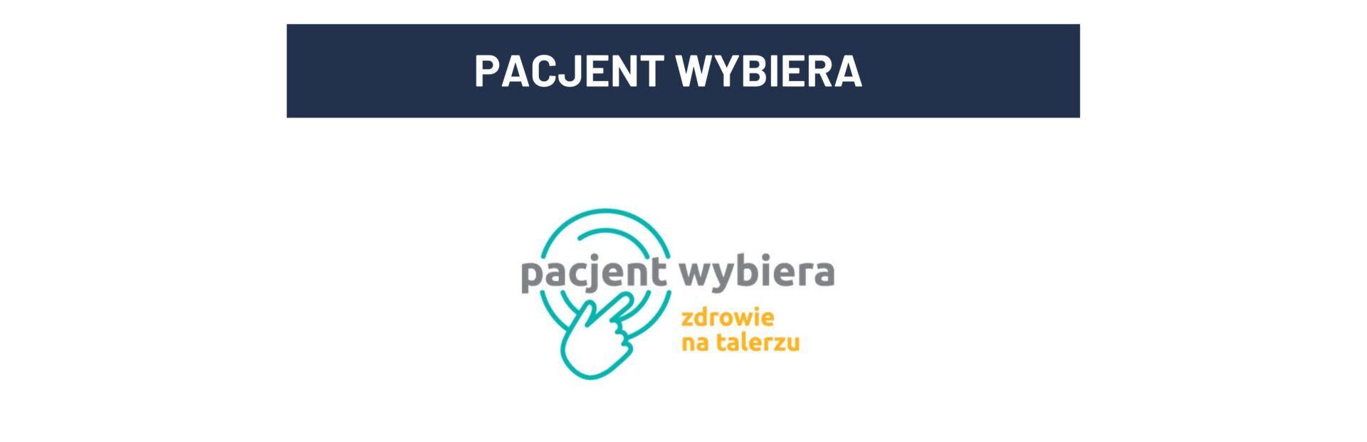 Pacjent Wybiera