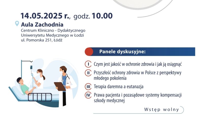 Konferencja „Prawa Pacjenta i Jakość w Ochronie Zdrowia”