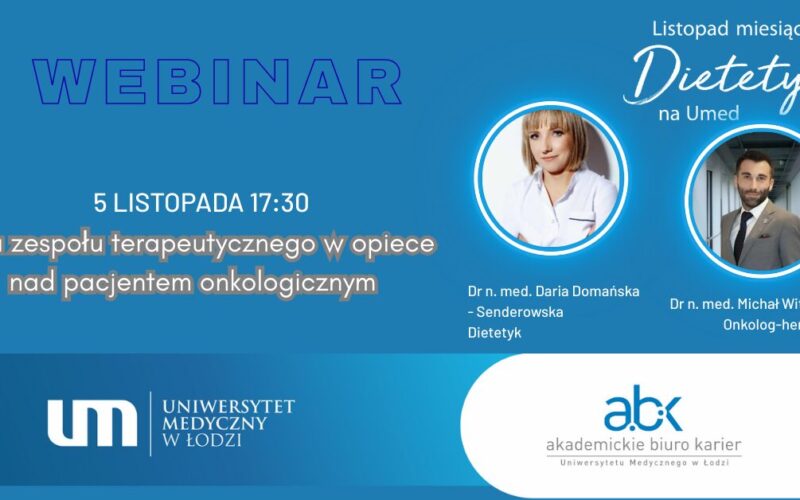 Webinar: Rola zespołu terapeutycznego w opiece nad pacjentem onkologicznym