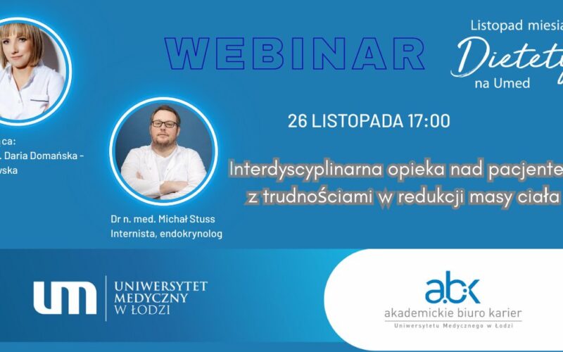 Webinar: Interdyscyplinarna opieka nad pacjentem z trudnościami w redukcji masy ciała