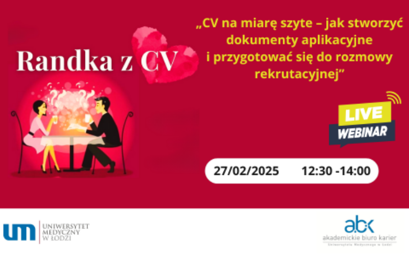 Webinar „CV na miarę szyte – jak stworzyć dokumenty aplikacyjne i przygotować się do rozmowy rekrutacyjnej” – Randka z CV