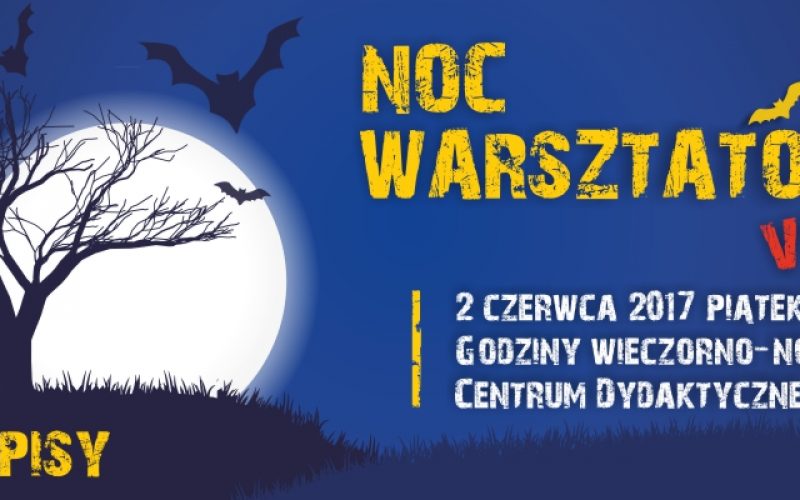 NOC WARSZTATÓW vol.2