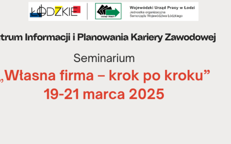 Seminarium „Własna firma – krok po kroku”