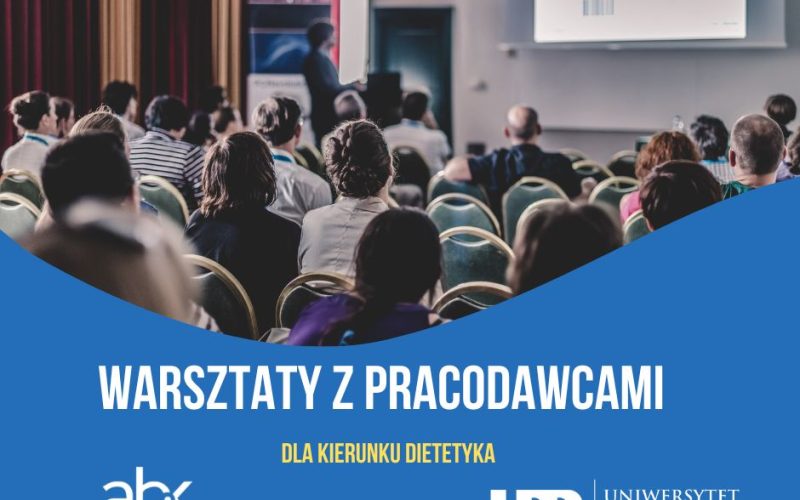 Warsztaty z Pracodawcami dla kierunku Dietetyka